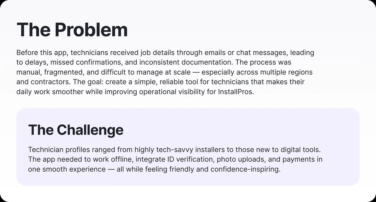 The problem: job details scattered across emails and chat, with no consistent documentation